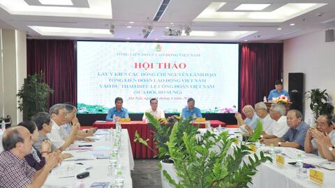 Cần quy định rõ trong Điều lệ chính sách đối với cán bộ Công đoàn trưởng thành từ cơ sở