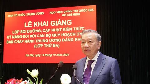 Tổng Bí thư, Chủ tịch nước dự khai giảng lớp bồi dưỡng cán bộ quy hoạch Ủy viên Trung ương Đảng