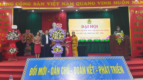 Công đoàn Trường THCS thị trấn Phú Minh: Hoàn thành tốt các nhiệm vụ công tác công đoàn