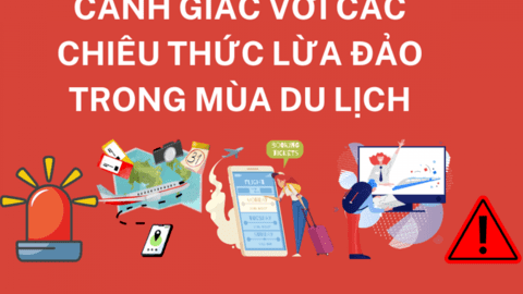 Cảnh giác với các chiêu thức lừa đảo trong mùa du lịch
