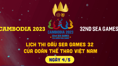 Lịch thi đấu của đoàn thể thao Việt Nam tại SEA Games 32 ngày 4/5