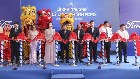Ford Việt Nam khai trương Đại lý chính hãng Long Khánh Ford