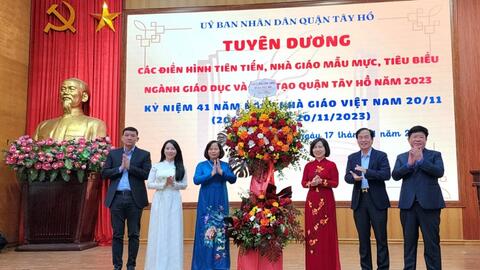 Tuyên dương các điển hình tiên tiến, nhà giáo mẫu mực quận Tây Hồ